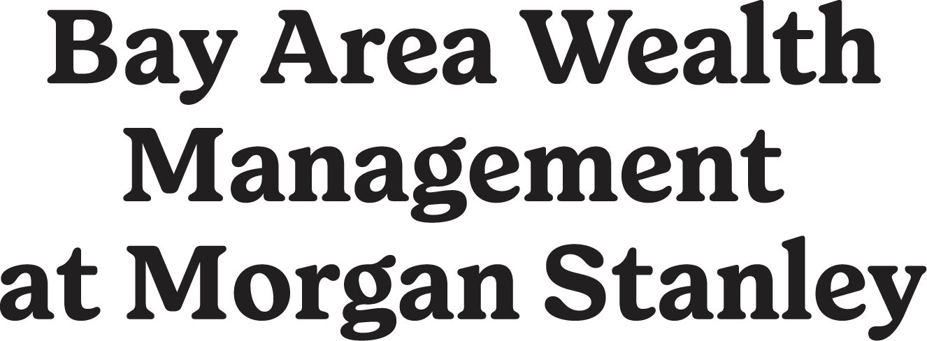 Bay Area Wealth Management at Morgan Stanley